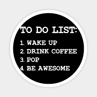 Funny To Do List Gifts For Him Boss Gifts For Male Female Birthday Christmas Presents For Coworker Friend Husband Boyfriends Magnet